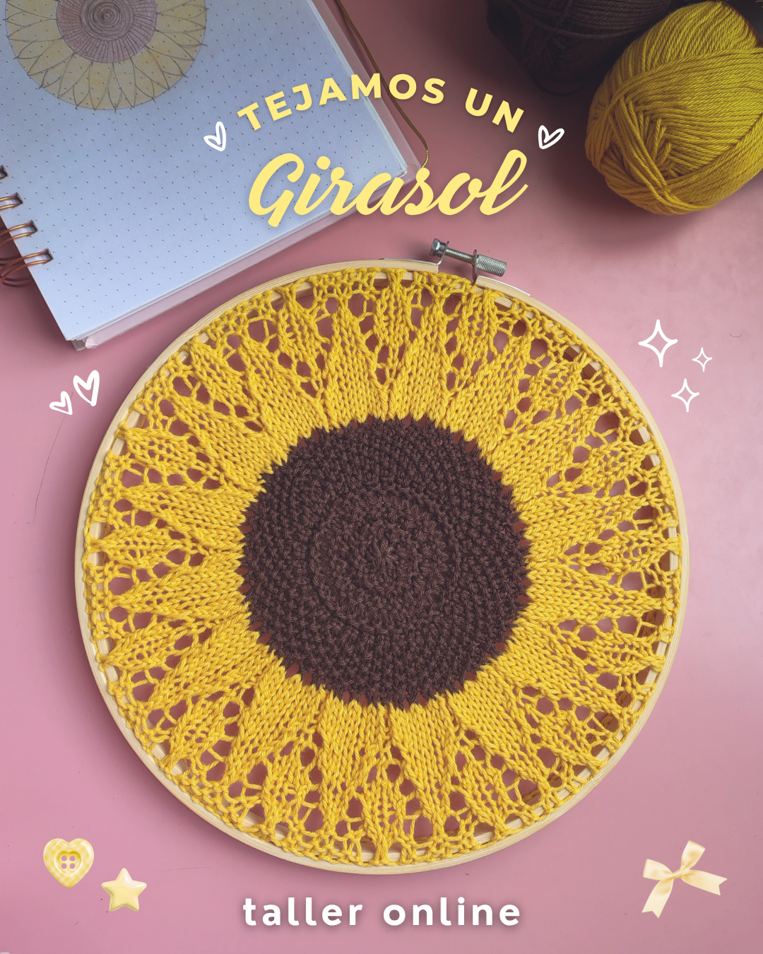 Taller Online Tejamos un Girasol - Avanzado